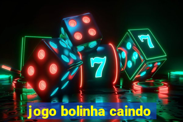 jogo bolinha caindo